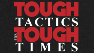 Tough Tactics for Tough Times Audio Program by Tim Wackel