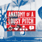 Anatomy of a Lousy Pitch Audio Program by Tim Wackel