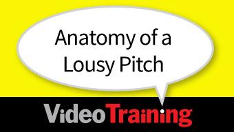 Anatomy of a Lousy Pitch Video Training by Tim Wackel